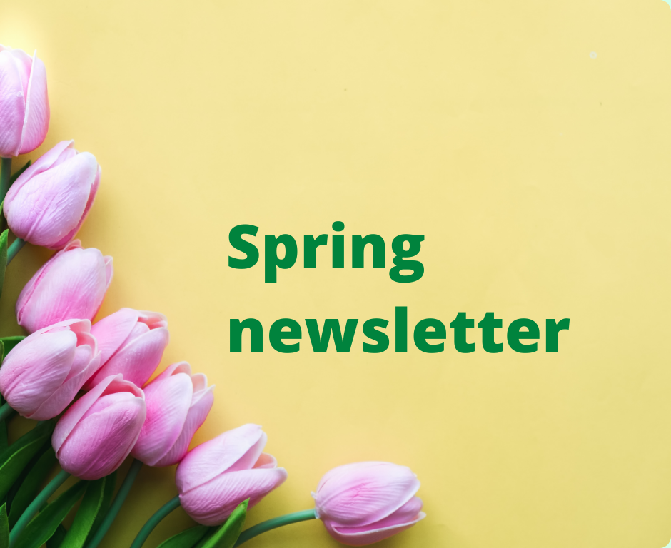 Spring newsletter
